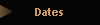 Dates